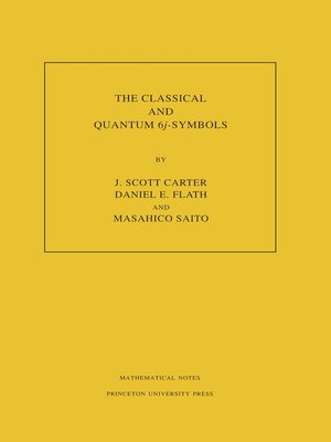 cover image of The Classical and Quantum 6j-symbols. (MN-43), Volume 43